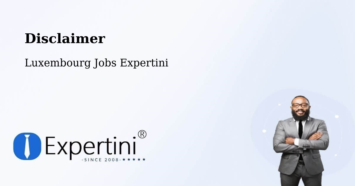 Disclaimer – Warken - Luxembourg Jobs Expertini