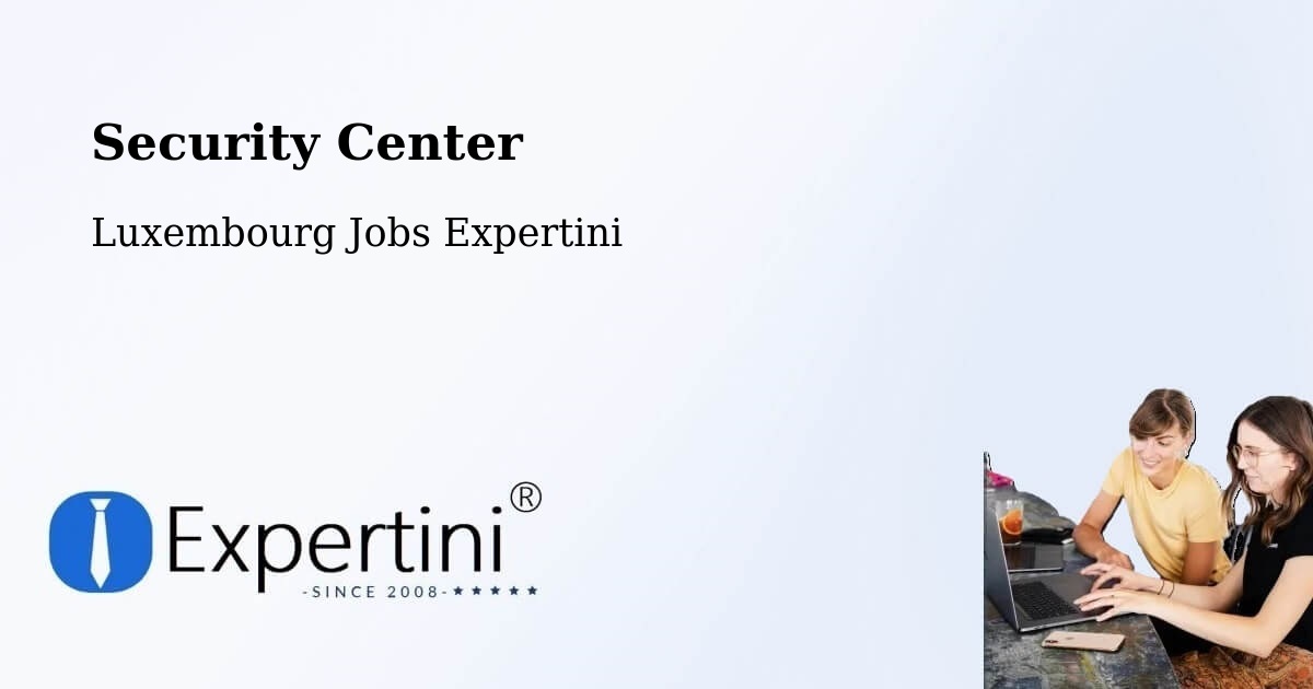 Security & Compliance – Warken - Luxembourg Jobs Expertini